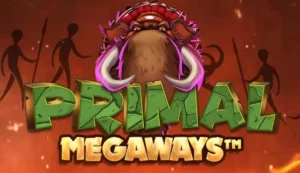 เกม PRIMAL MEGAWAYS