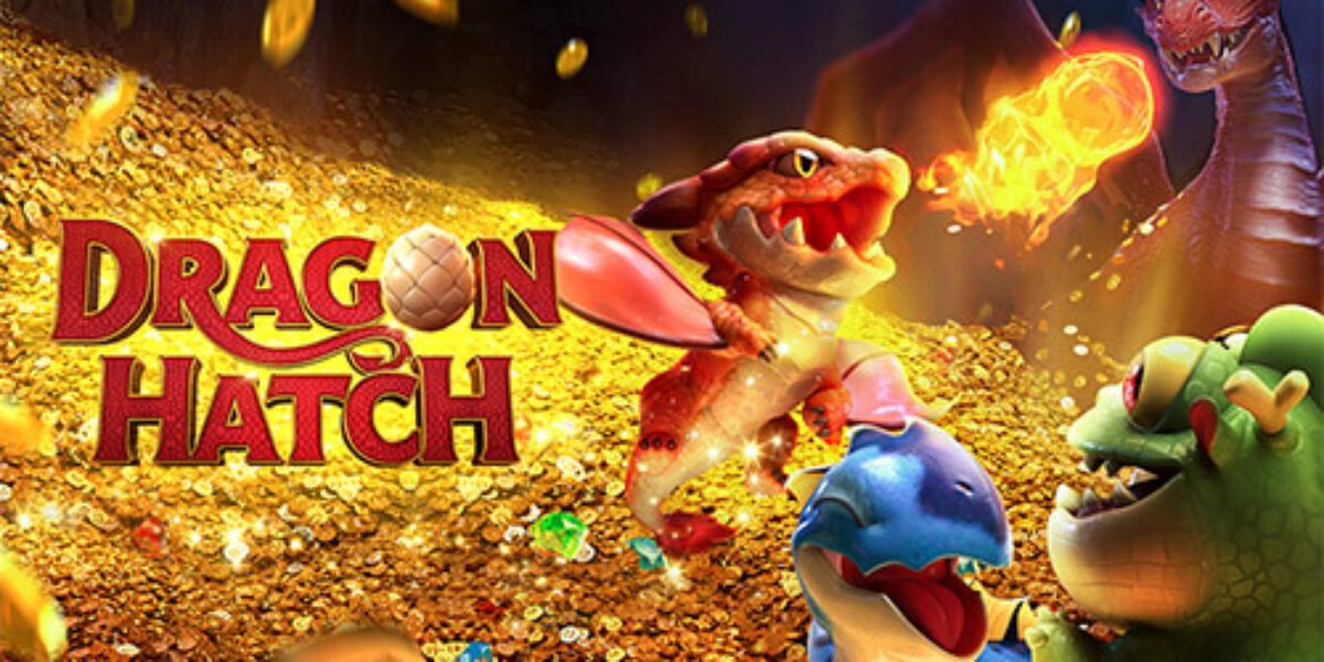 Dragon Hatch Treasure you captured.